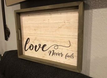 DECORATIVE TRAY LOVE NEVER FAILS SERVING TRAY RUSTIC
