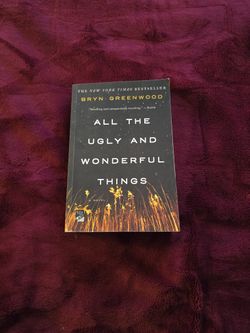 All The Ugly And Wonderful Things 