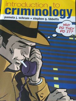Intro to Criminology Schram Tibbetts