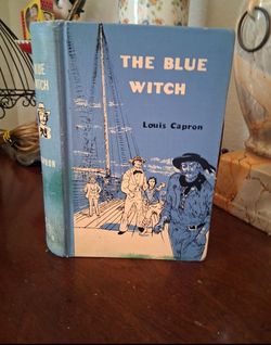1957 The Blue Witch by Louis Capron, Illustrated by Douglas Gorsline