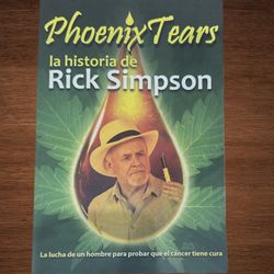 Phoenix Tears.  La história Rick Simpson. Very good condition.