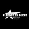 Pluggedby_.guero