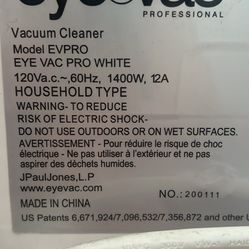 Eye  Vac Professional Vacuum