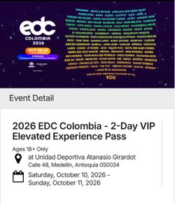 EDC Colombia 🇨🇴 2026  ( 2 VIP Tickets ) negotiable