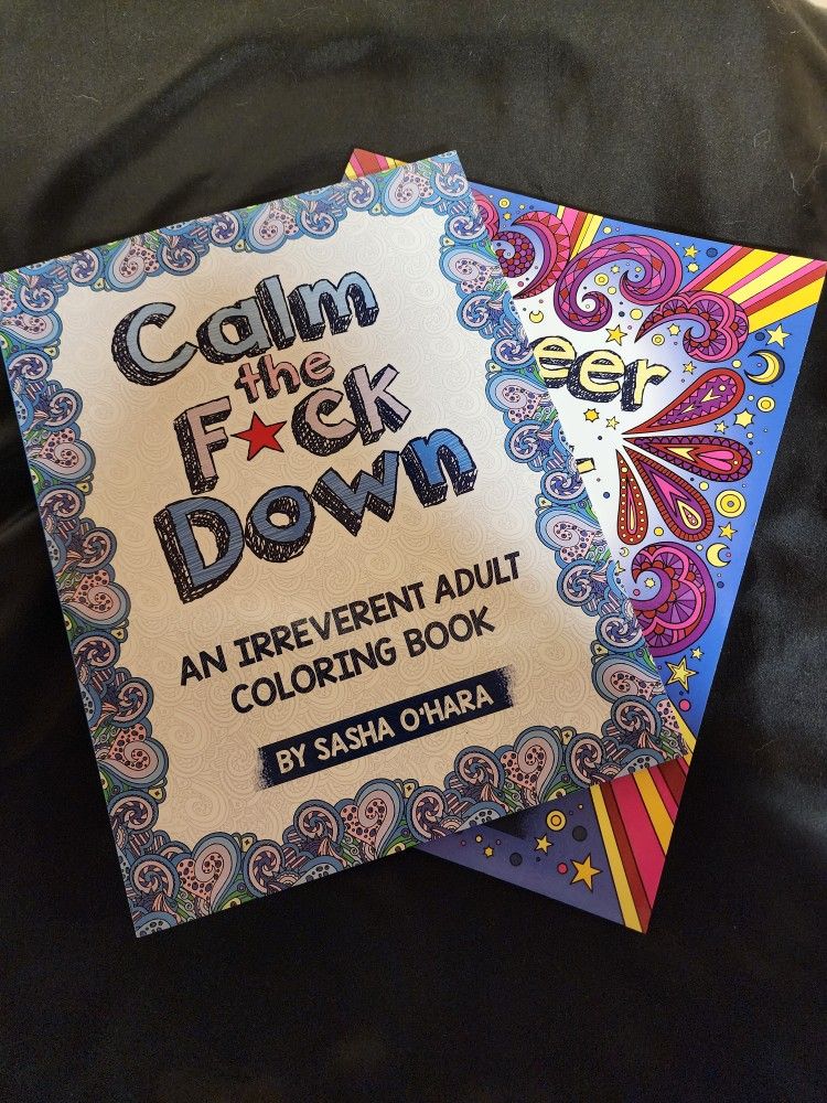 Calm the F*ck Down and Cheer the F*ck Up Adult Themed Coloring Books