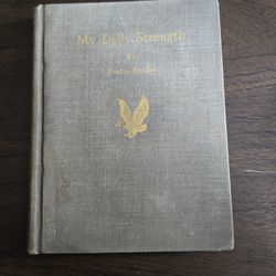 My Daily Strength by Preston Bradley