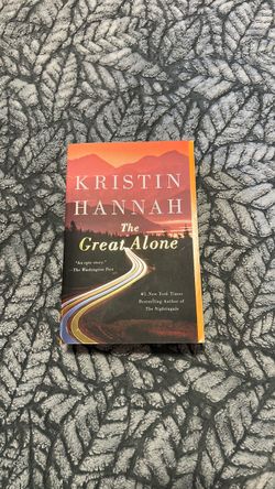The Great Alone - Kristin Hannah book