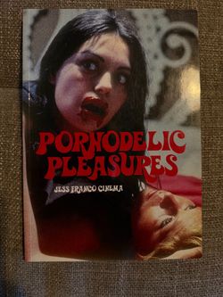 Book - Pornodelic Pleasures - Jess Franco Cinema
