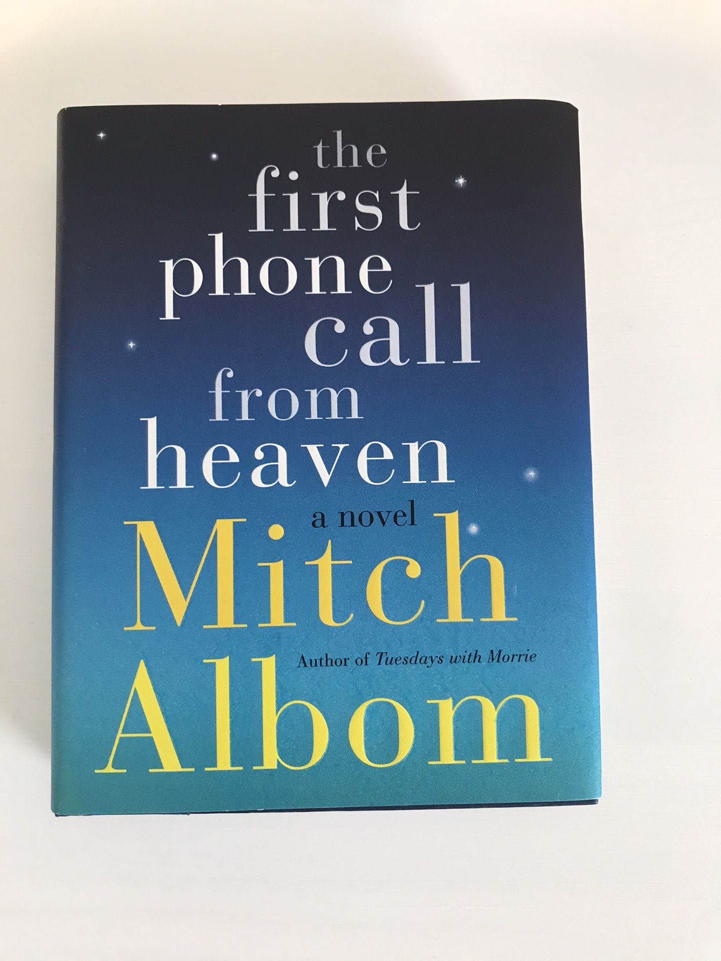 The First Phone Call From Heaven by Mitch Albom