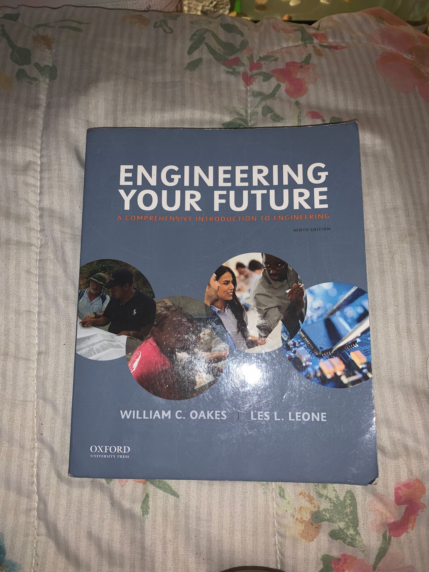 Engineering your future by Oakes and Leone