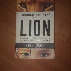 Through The Eyes Of A Lion 