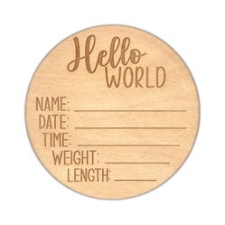 Hello World Newborn Sign