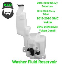 Washer Fluid Reservoir 2015 2020 Chevy Suburban Tahoe GMC Yukon GMC Yukon Denali  Cadilac  Escalade