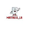 Mattress_LA (Christopher ) 