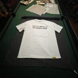 Awful Lot Of Cough Syrup Tee