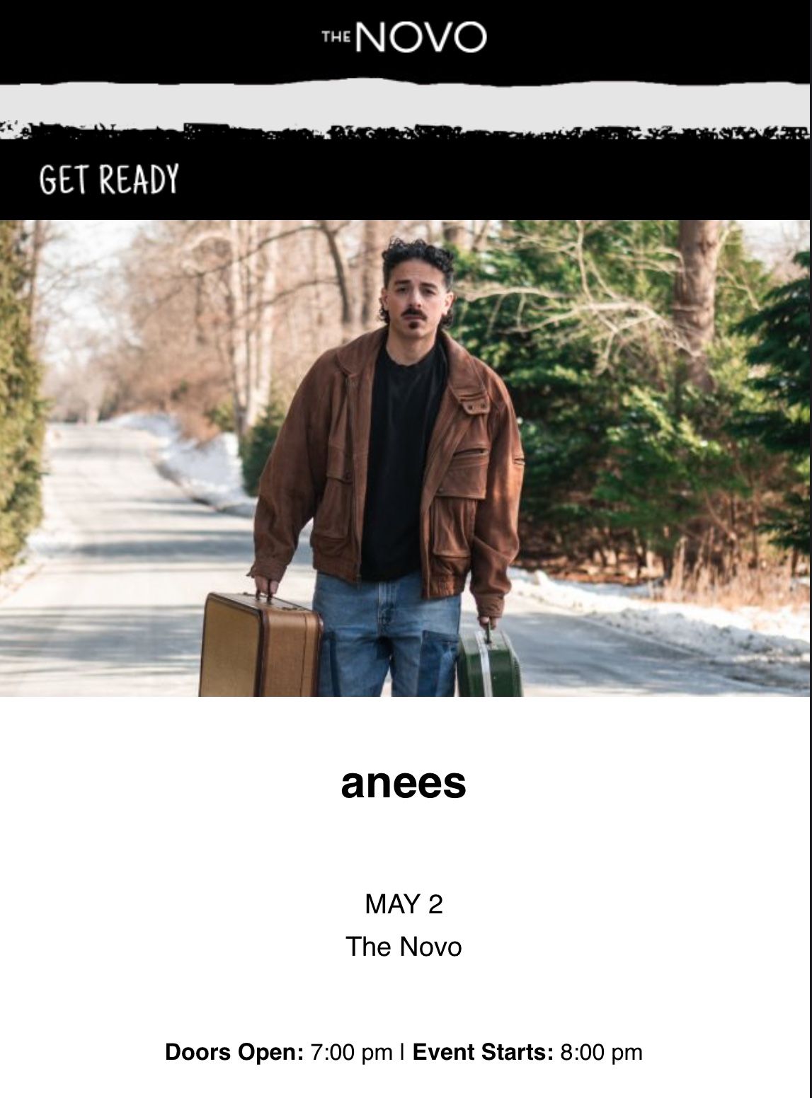 TICKETS FOR ANEES!