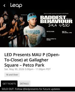 Mau P at Gallagher Square - 2 Tickets