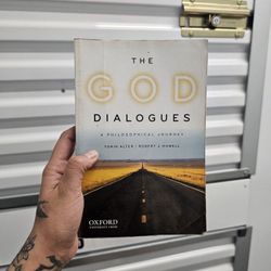 The God Dialogues: A Philosophical Journey by Torin Alter and Robert J. Howell