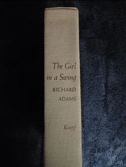 Rare First Edition Book "The Girl In The Swing"