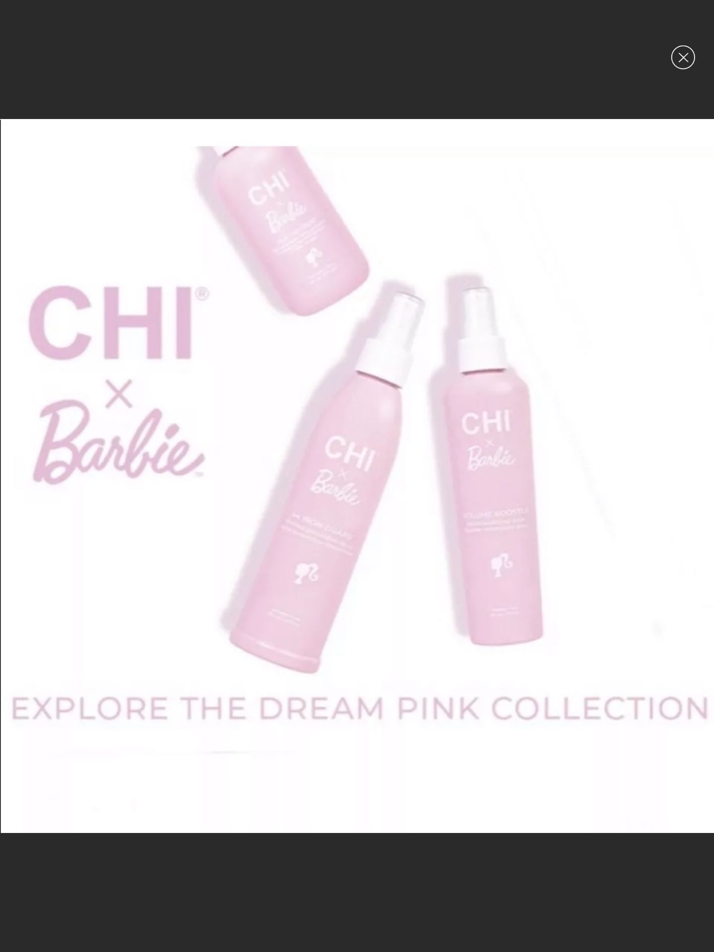 Chi Limited BARBIE Edition Hair Products