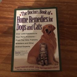 The Doctors Book Of Home Remedies For Cats And Dogs