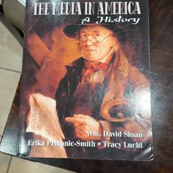 The Media In America A history 