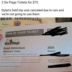 2 Six Flags Tickets For 2025