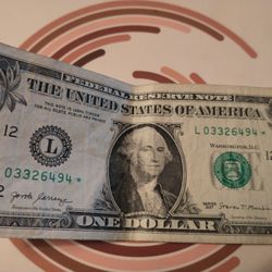Semi-rare $1 Bill Star Note