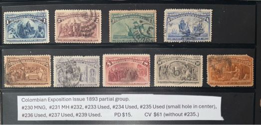 Columbian Exposition Issue 1893 partial group.  #230 MNH, #232, #233, #234, #235, 236, #237, #239 Used.    #1004
