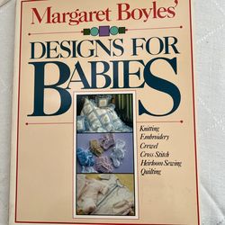 Margaret Boyles 1983 Designs for Babies