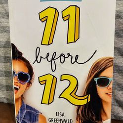 11 Before 12 by Lisa Greenwald, Friendship List Series, 2018, Paperback, 