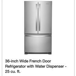 Refrigerator 36-inch Wide French Door
Refrigerator with Water Dispenser
25 cu. ft.
