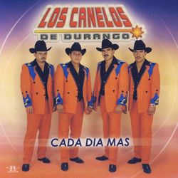 Discografía De Los Canelos De Durango