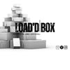 Load'd Box
