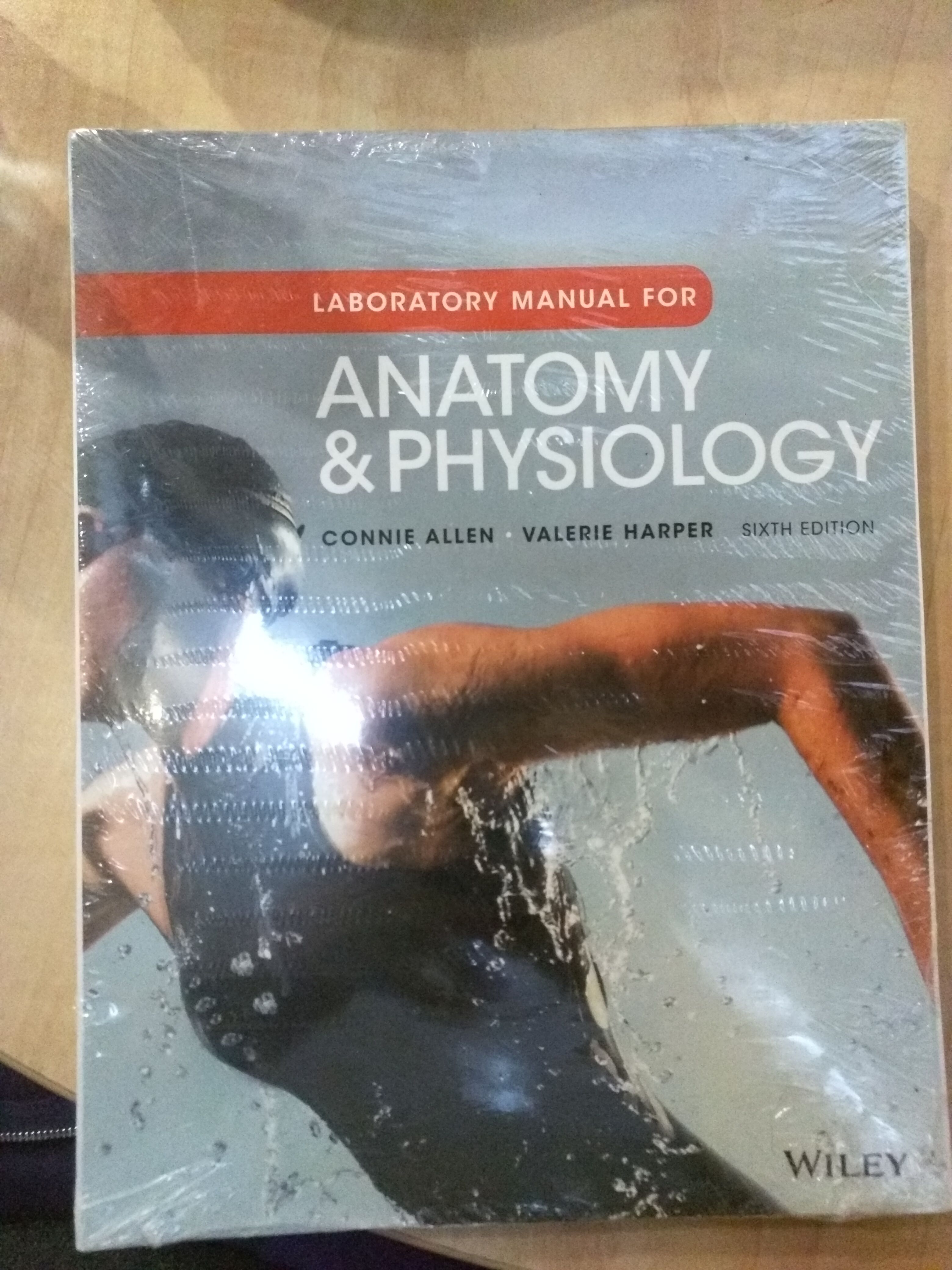 Anatomy and physiology lab manual W/access code