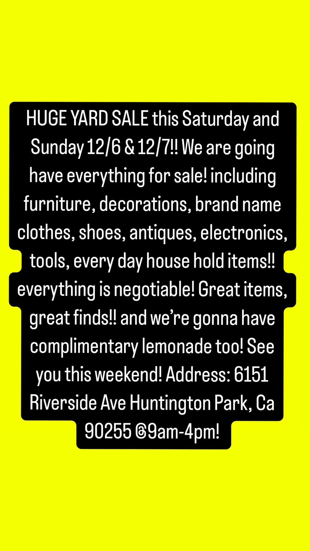 HUGE YARD SALE This Weekend !! 