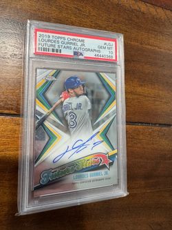 Topps chrome future stars Lourdes gurriel jr /99 PSA 10