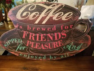 Large coffee sign