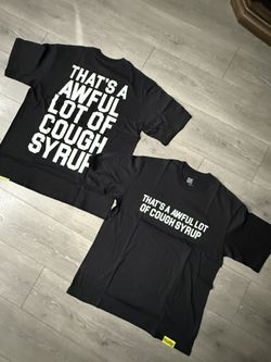 Awful Lot Of Cough Syrup Black Shirt