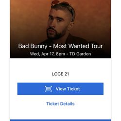 Bad Bunny April 17th Ticket For Sale