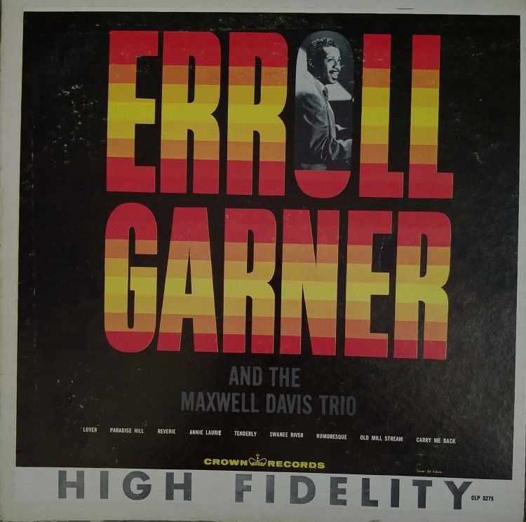 Errol Garner And The Maxwell Davis Trio