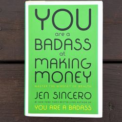 You Are A Badass At Making Money Hardcover