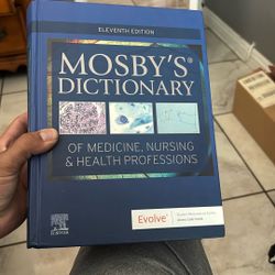Mosby’s Dictionary Of Medicine, Nurses, & Healthcare Professional 11th Ed