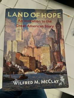 The Land of Hope By Wilfred M. McClay