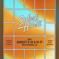 Splash House Wkd 2 Pass + VIP Afters