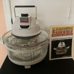 Galloping Gourmet Air Oven