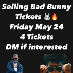Selling Bad bunny Tickets! 🐰🔥