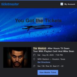 THE WEEKND TOUR TICKETS HOUSTON August 30th