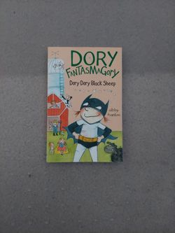 Dory Fantasmagory By Abby Hanlon