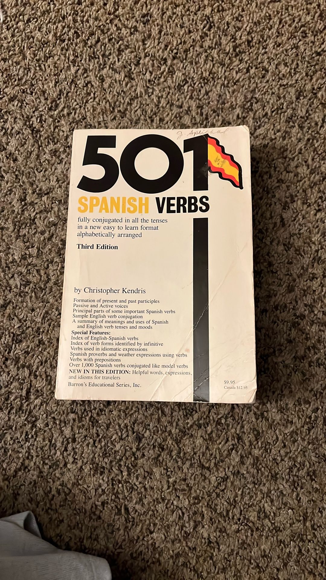 501 Spanish Verbs: Fully conjugated in all forms